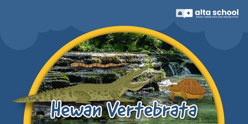 Hewan Vertebrata: Pengertian, Ciri, Klasifikasi & Contohnya